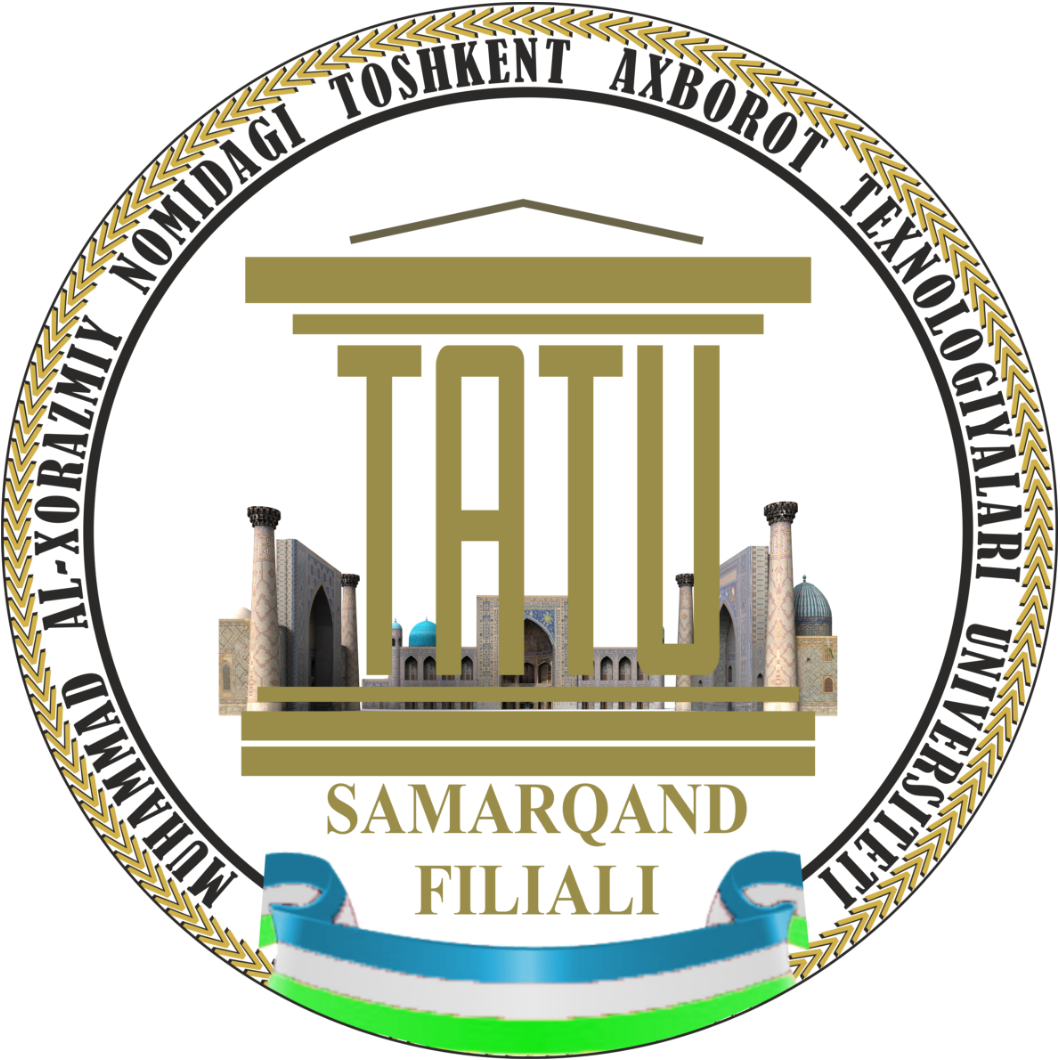 Muhammad al-Xorazmiy nomidagi Toshkent Axborot Texnologiyalari Universiteti Samarqand Filial