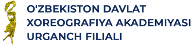 Oʻzbekiston davlat xoreografiya akademiyasi Urganch Filiali